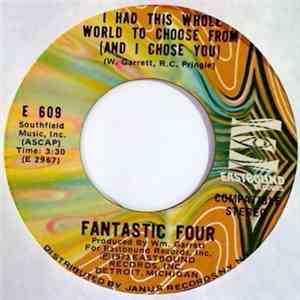 Fantastic Four - If You Need Me, Call Me (And I'll Come Running) / I Had This Whole World To Choose From (And I Chose You) album