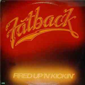 Fatback - Fired Up 'N' Kickin' album