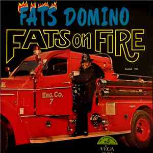 Fats Domino - Fats On Fire album