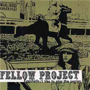 Fellow Project / Go Sell Drugs - Split album