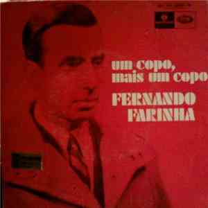 Fernando Farinha - Um Copo, Mais Um Copo album