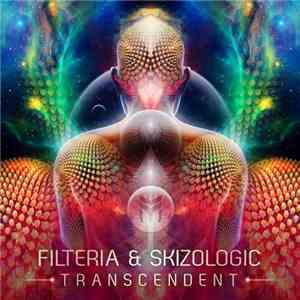 Filteria & Skizologic - Transcendent album