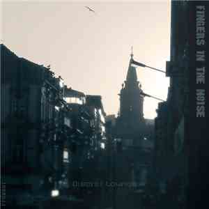 Fingers In The Noise - Discret Lounge album