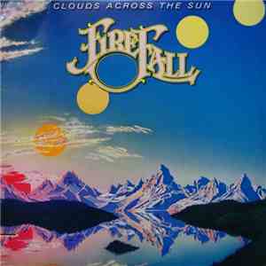 Firefall - Clouds Across The Sun album