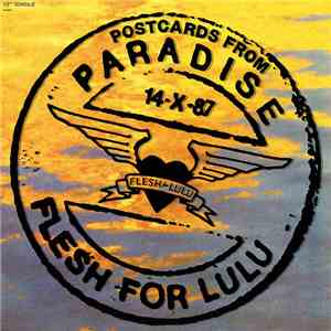 Flesh For Lulu - Postcards From Paradise album