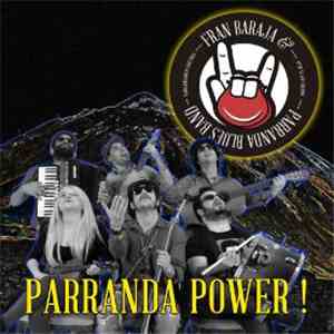 Fran Baraja & Parranda Blues Band - Parranda Power! album