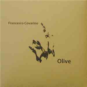 Francesco Covarino - Olive album