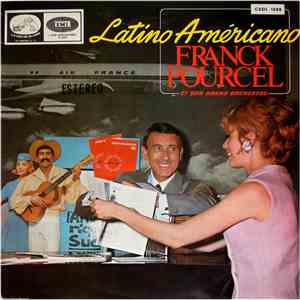 Franck Pourcel Y Su Gran Orquesta - Latino Americano album
