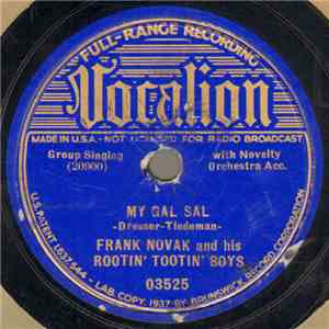 Frank Novak And His Rootin' Tootin' Boys - My Gal Sal / If I Knock The "L" Out Of Kelly (It Would Still Be Kelly To Me) album