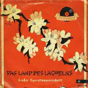 Franz Lehár - Das Land Des Lächelns (Großer Operettenquerschnitt) album