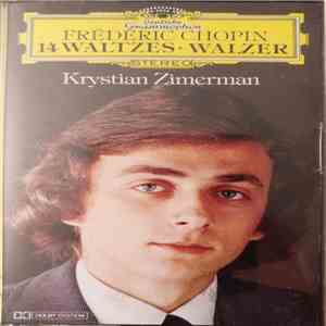Frédéric Chopin, Krystian Zimerman - 14 Waltzes · Walzer album