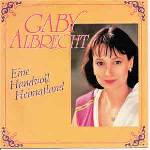 Gaby Albrecht - Eine Handvoll Heimatland album