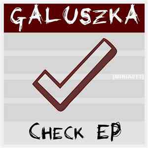 Galuszka - Check EP album
