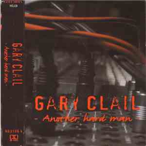 Gary Clail - Another Hard Man album