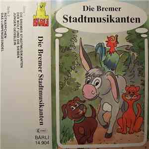 Gebrüder Grimm - Die Bremer Stadtmusikanten album