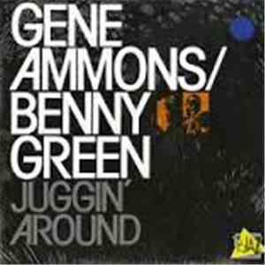 Gene Ammons / Benny Green - Juggin' Around album
