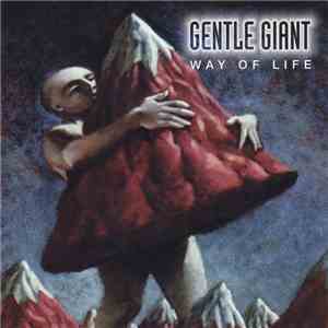 Gentle Giant - Way Of Life album