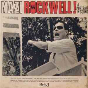 George Lincoln Rockwell - Nazi Rockwell! A Portrait In Sound album
