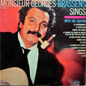 Georges Brassens - Monsieur Georges Brassens Sings With His Guitar album
