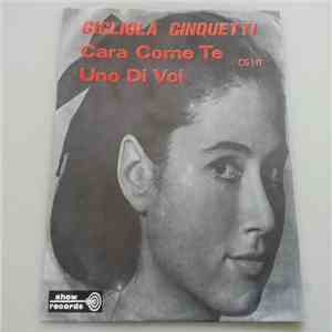 Gigliola Cinquetti - Cara Come Te / Uno di Voi album
