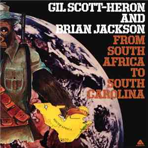Gil Scott-Heron And Brian Jackson - From South Africa To South Carolina album