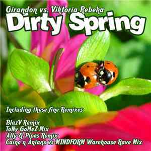 Girandon vs Viktoria Rebeka - Dirty Spring album