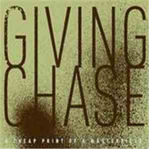 Giving Chase - A Cheap Of A Masterpiece album
