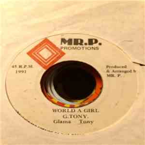 Glama Tony - World A Girl album
