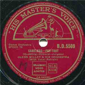 Glenn Miller & His Orchestra - Careless / Indian Summer album