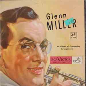 Glenn Miller - An Album Of Outstanding Arrangements album