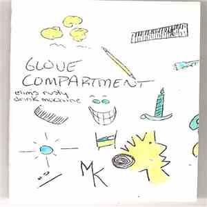 Glove Compartment - Elim's Rusty Drink Machine album