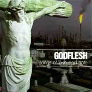 Godflesh - Songs Of Love And Hate album