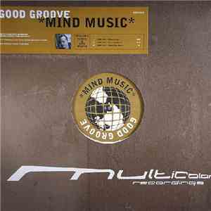 Good Groove - Mind Music album