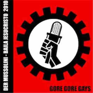 Gore Gore Gays - Der Mussolini + Baila Jesucristo album