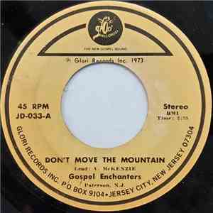 Gospel Enchanters - Don't Move The Mountain album