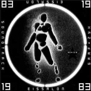 GRAF+ZYX - Eissalon Soundtrack 1983 album