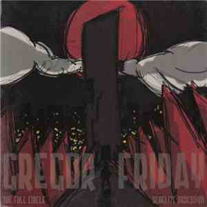 Gregor Friday - The Full Circle/Schelite Obsession album