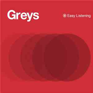 Greys  - Easy Listening album