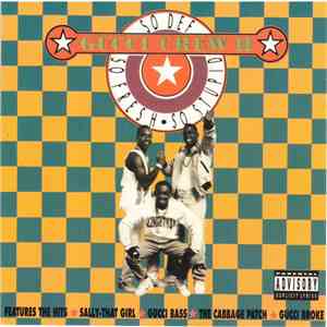 Gucci Crew II - So Def, So Fresh, So Stupid album
