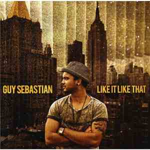 Guy Sebastian - Like It Like That album
