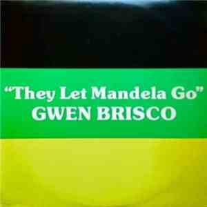Gwen Brisco - They Let Mandela Go album