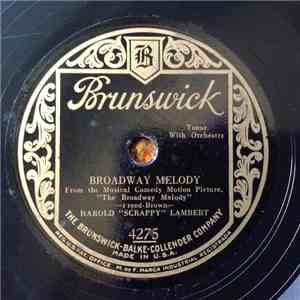 Harold "Scrappy" Lambert - Broadway Melody / You Were Meant For Me album