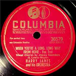 Harry James And His Orchestra - Strictly Instrumental / When You're A Long, Long Way From Home album