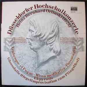 Heinz Bernhard Orlinski - Düsseldorfer Hochschulkonzerte album