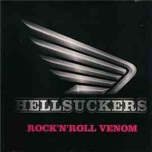 Hellsuckers - Rock 'N' Roll Venom album