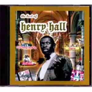 Henry Hall  - The Best Of Henry Hall album