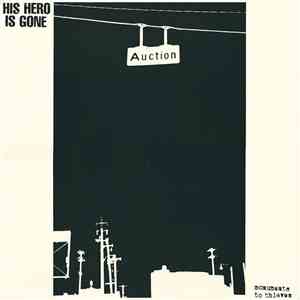 His Hero Is Gone - Monuments To Thieves album