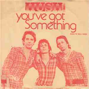 Hush! - You've Got Something album