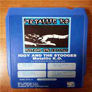 Iggy And The Stooges - Metallic 'KO album