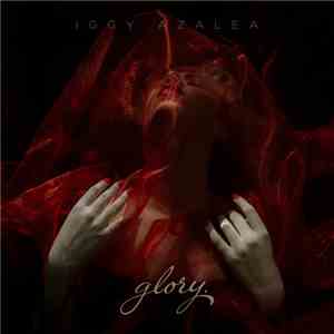 Iggy Azalea - Glory album